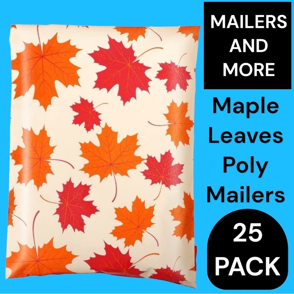25 10X13 Poly Mailers Maple Fall Leaves Shipping Envelopes Bags PRICE IS FIRM - Picture 2 of 10